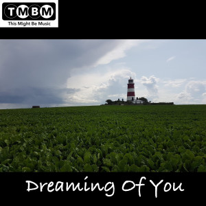 收听This Might Be Music的Dreaming of You歌词歌曲