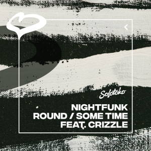 อัลบัม Round / Some Time (feat. Crizzle) ศิลปิน NightFunk