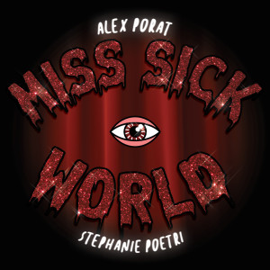 อัลบัม miss sick world (Remix) (Explicit) ศิลปิน Alex Porat