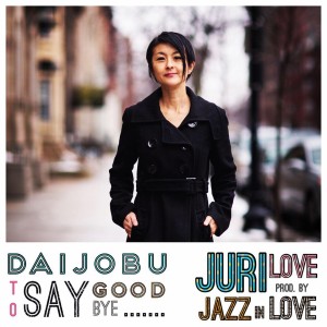 JazzInLove的专辑Daijobu To Say Goodbye