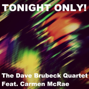 Dave Brubeck的專輯Tonight Only!
