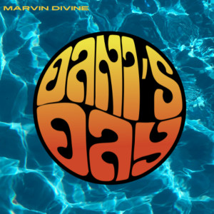 Listen to Dani's Day song with lyrics from Marvin Divine