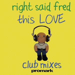 ดาวน์โหลดและฟังเพลง This Love(DJ Reza Midnite Meltdown) พร้อมเนื้อเพลงจาก Right Said Fred