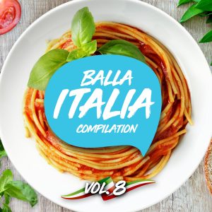 อัลบัม Balla Italia, vol. 8 ศิลปิน Various Artists