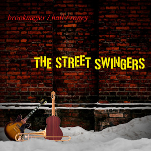 Bob Brookmeyer的专辑The Street Swingers
