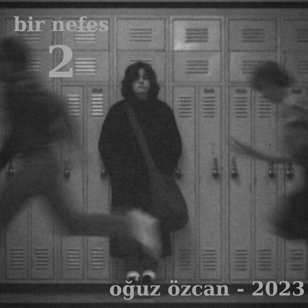 Bir Nefes 2