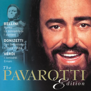 อัลบัม The Pavarotti Edition, Vol.2: Bellini, Donizetti, Verdi ศิลปิน Luciano Pavarotti
