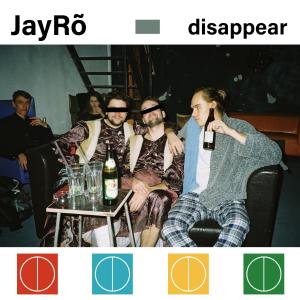 Listen to Disappear (feat. Liam Blomqvist) song with lyrics from Jayro