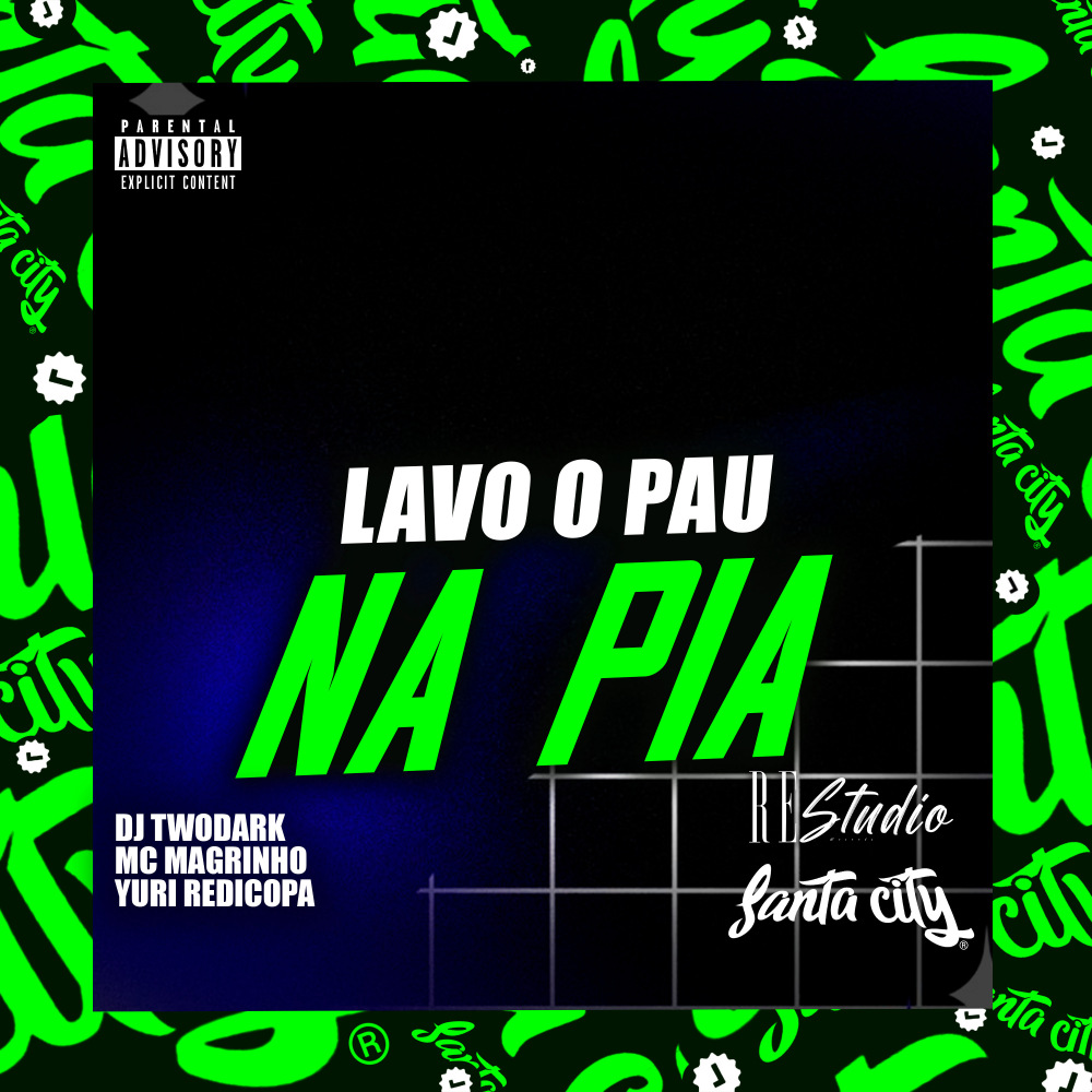 Lavo o Pau na Pia (feat. Yuri Redicopa) (Explicit)