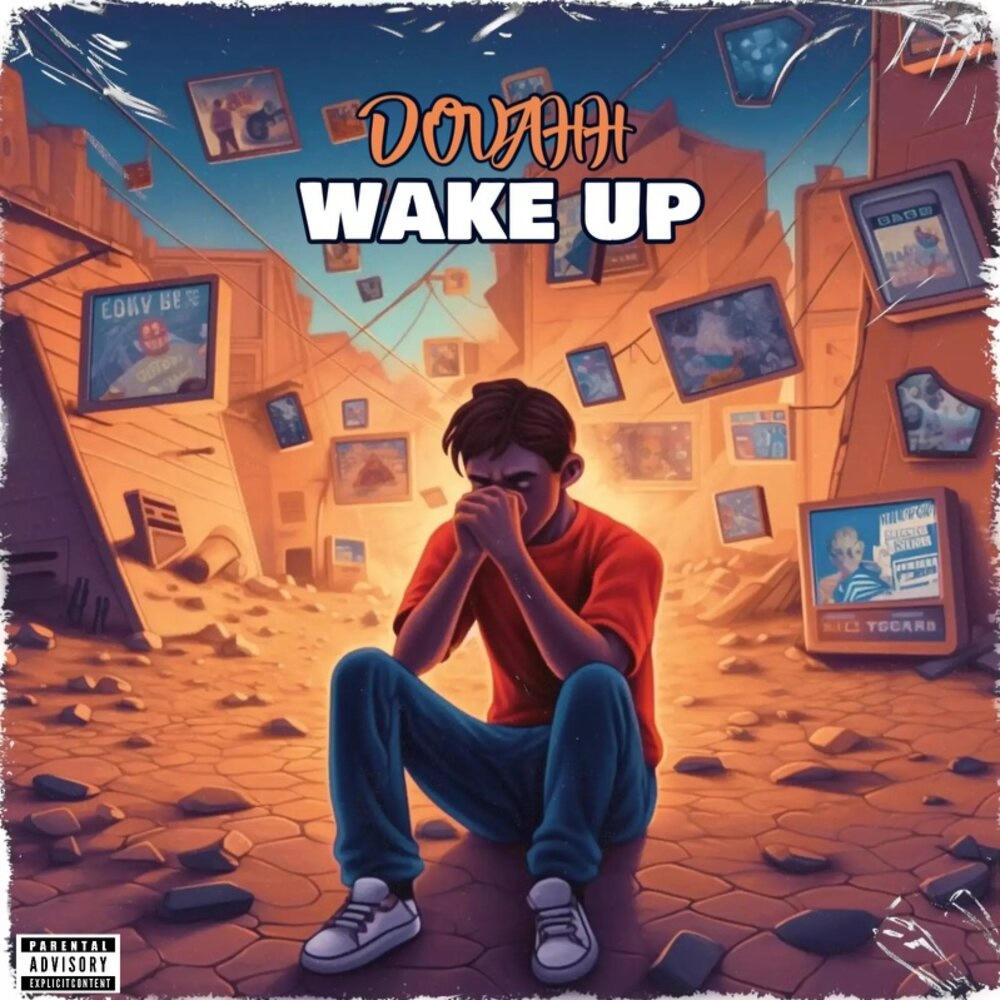 Wake Up (Explicit)