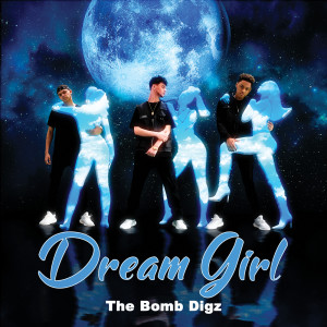 Album Dream Girl from The Bomb Digz