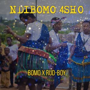 ดาวน์โหลดและฟังเพลง ndibomo 4sho (feat. rud-boy) พร้อมเนื้อเพลงจาก Bomo