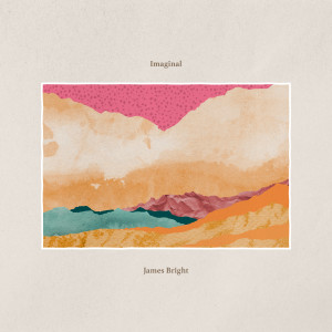James Bright的專輯Imaginal