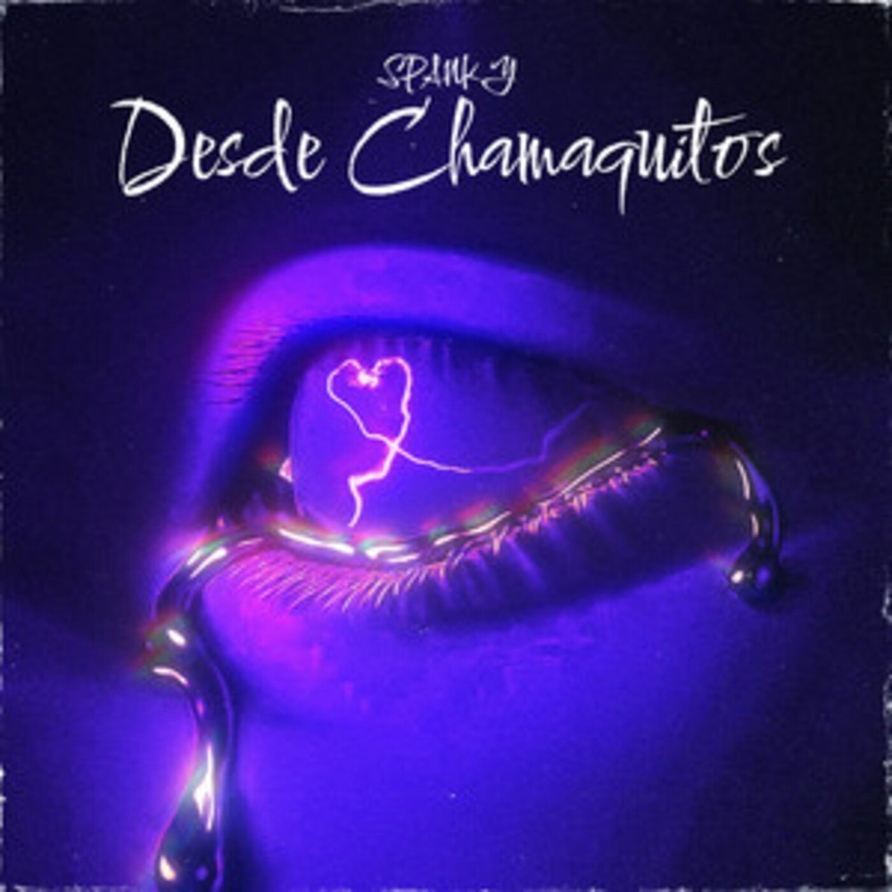 Desde Chamaquitos (Explicit)