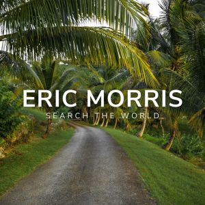 Eric Morris的专辑Search the World