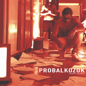 Album Próbálkozok (Explicit) from 