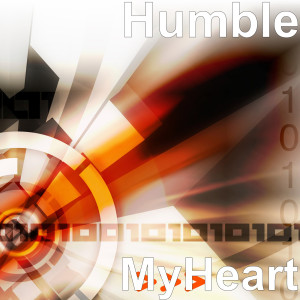 收聽Humble的MyHeart歌詞歌曲