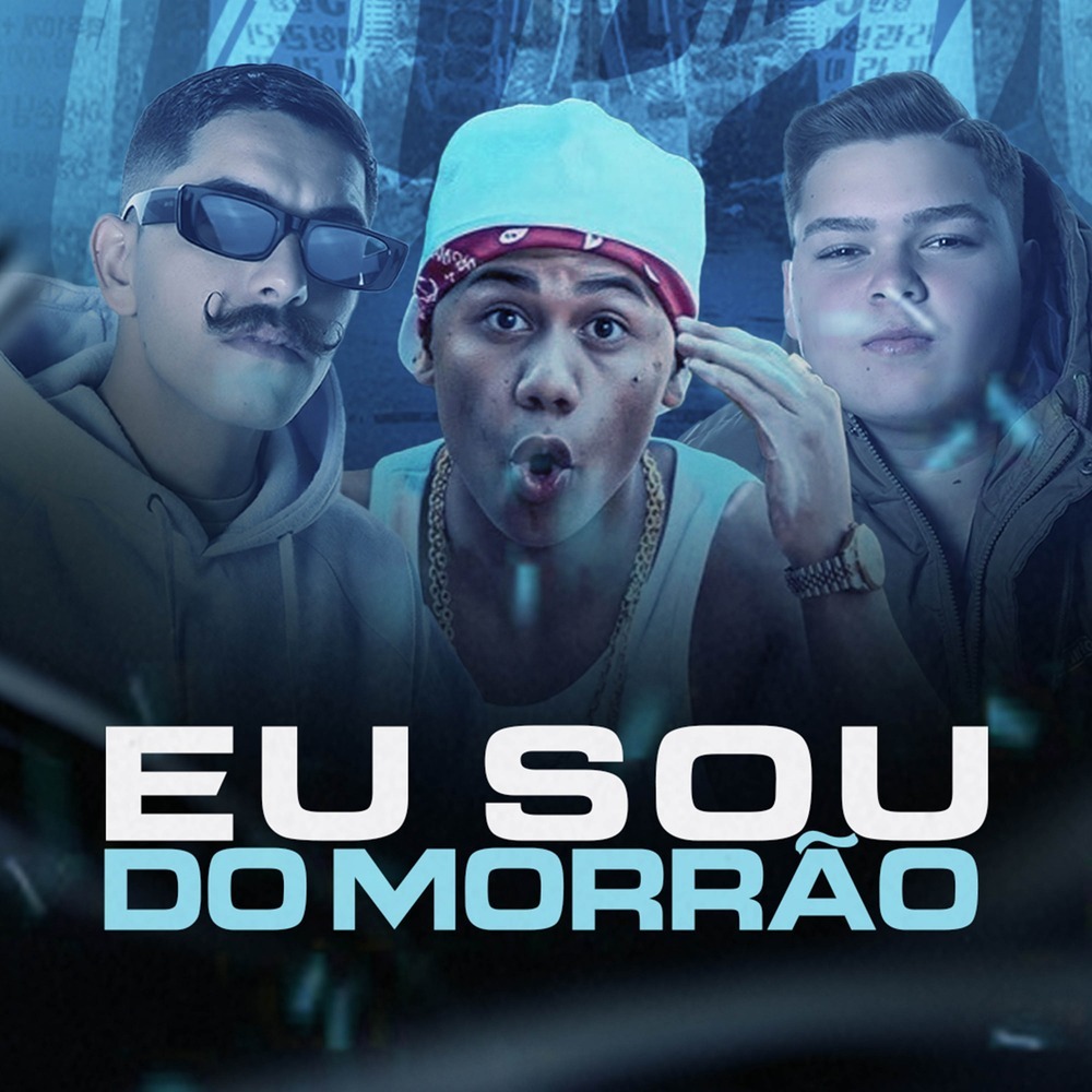 Eu Sou do Morrão