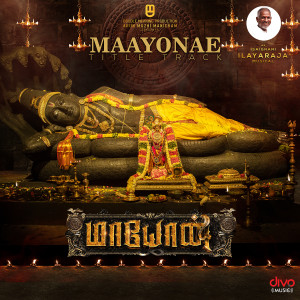 收聽Ilaiyaraaja的Maayonae - Tamil歌詞歌曲