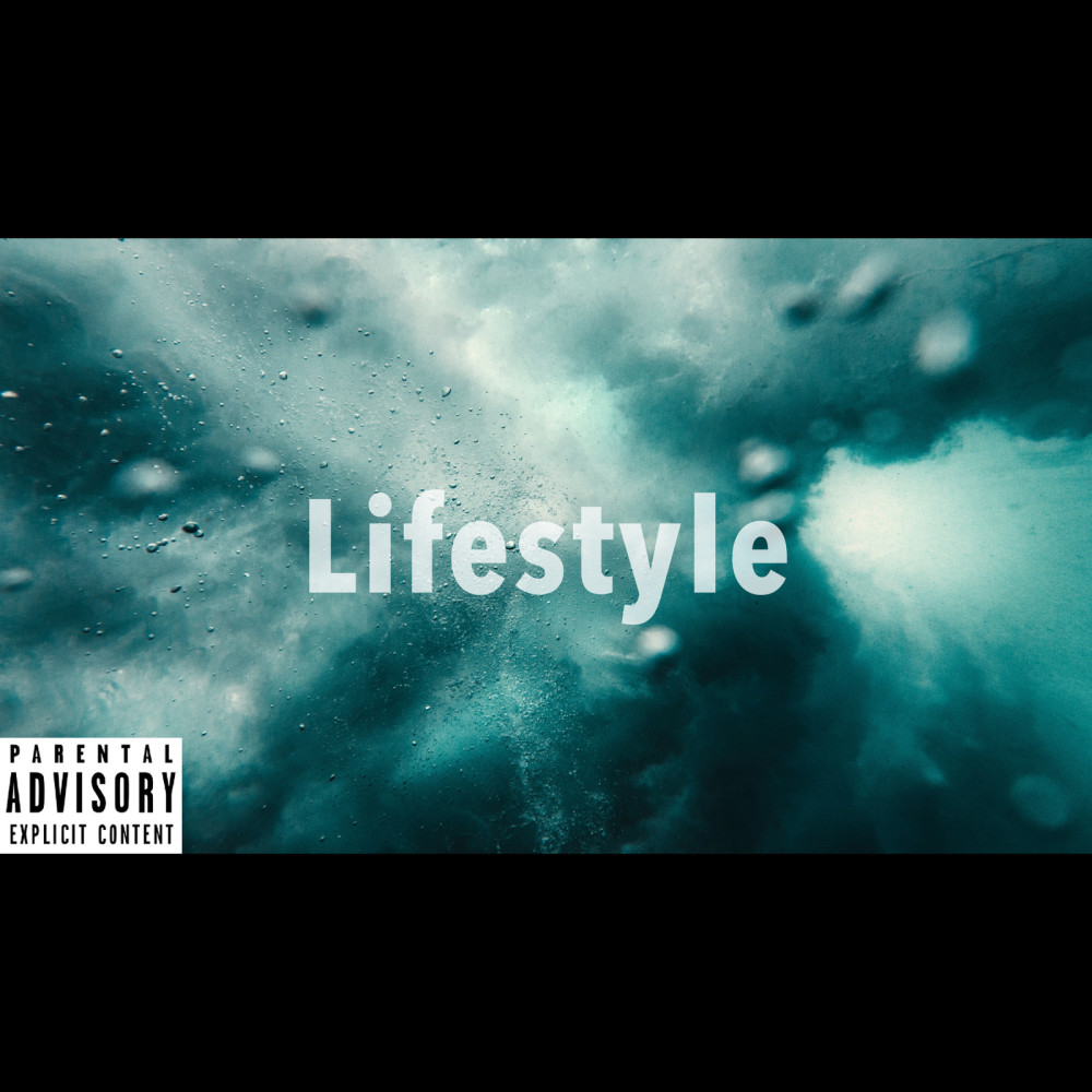 Lifestyle (Explicit)