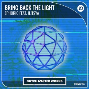 Album Bring Back The Light oleh ILITSYA