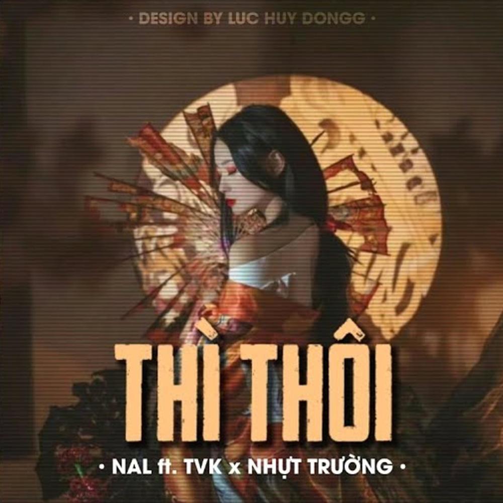Thì Thôi (Remix)