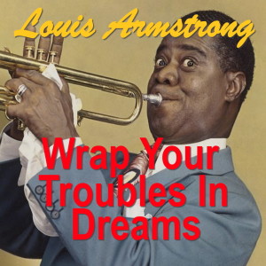 收聽Louis Armstrong的In A Mellow Tone歌詞歌曲