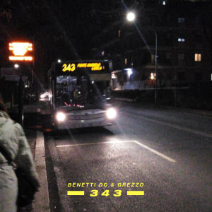 Listen to 343 (Explicit) song with lyrics from Grezzo