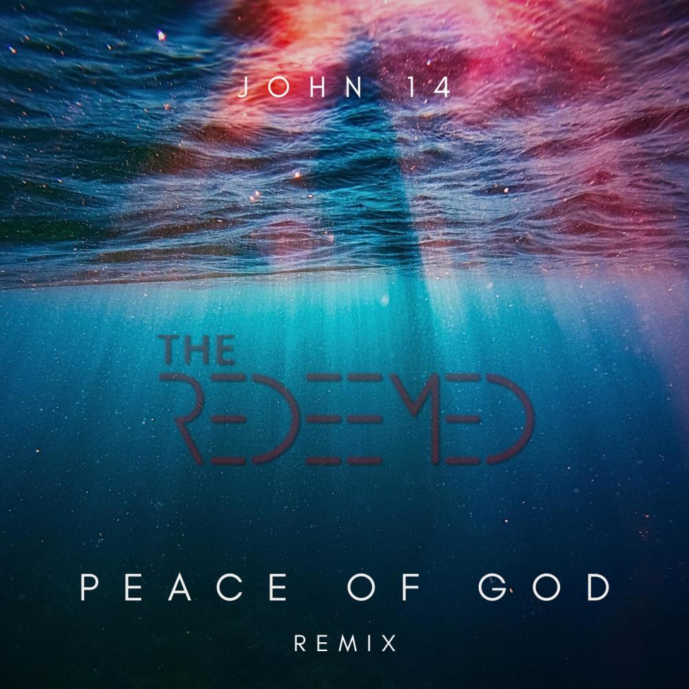 Peace of God (Remix)