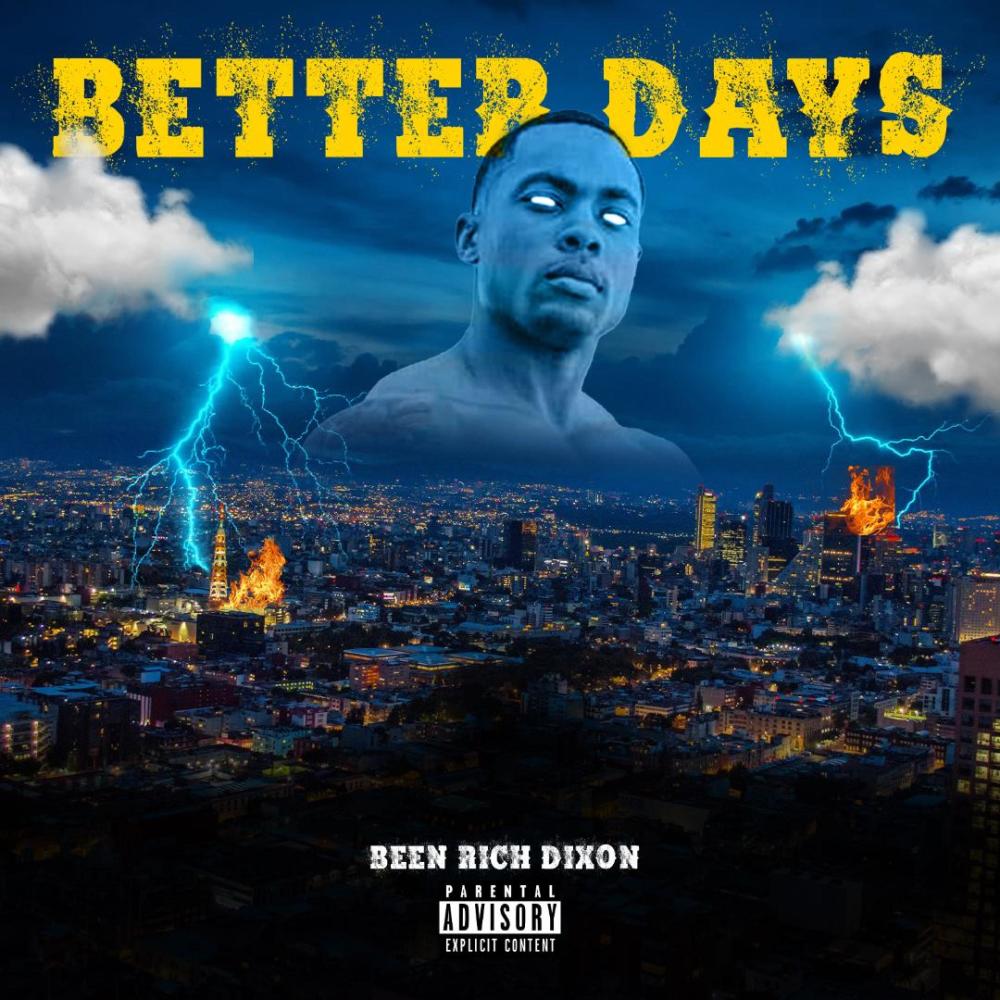 Better Days (Explicit)