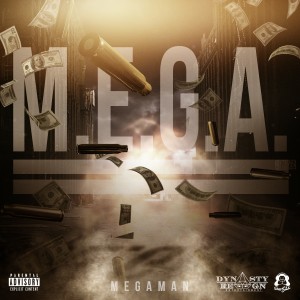 收聽Megaman的M.E.G.A. (Explicit)歌詞歌曲