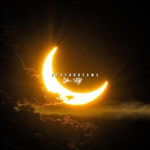 อัลบัม Fever Dreams (feat. Skippy) [Explicit] ศิลปิน Lil Ash