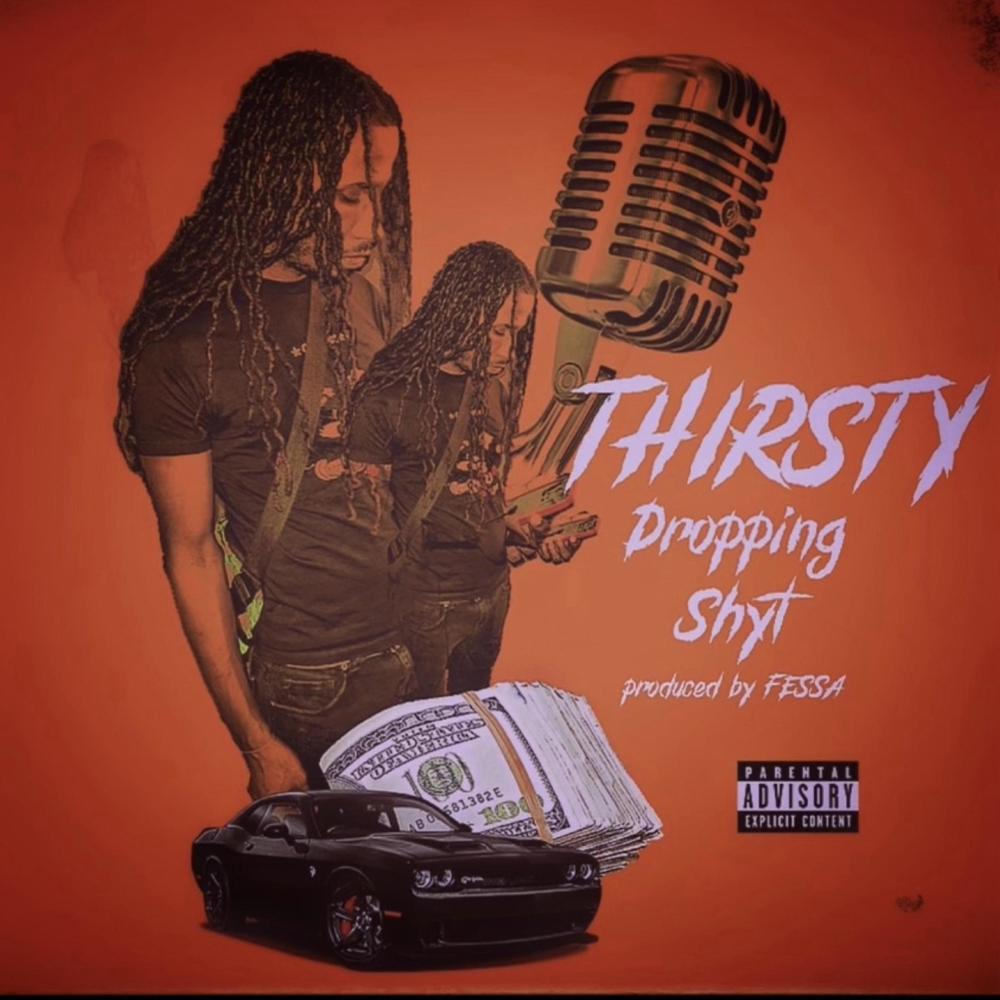 Dropping Shyt (Explicit)