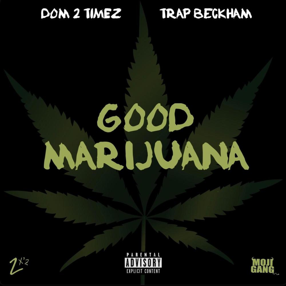 GOOD ********* (feat. Trap Beckham) (Explicit)