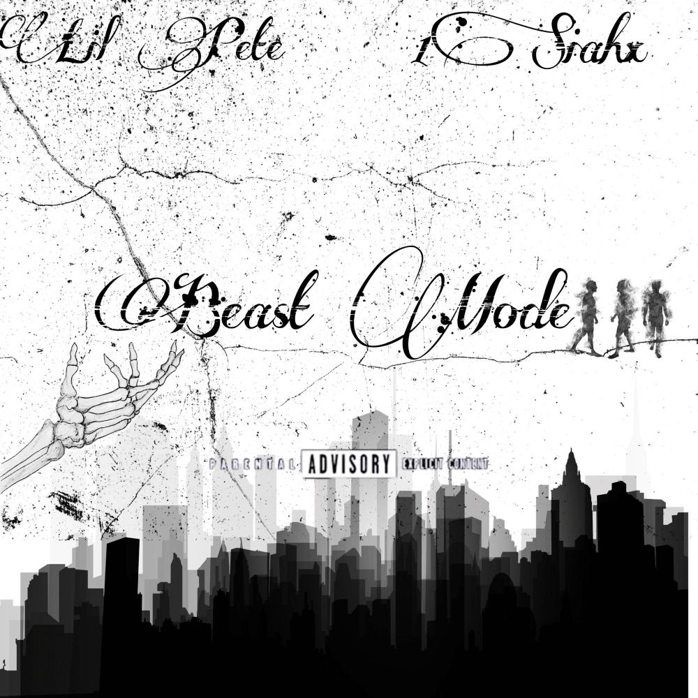Beast Mode (feat. Lil Pete) (Explicit)