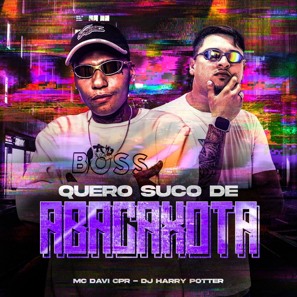 QUERO SUCO DE ABACAXOTA (Explicit)