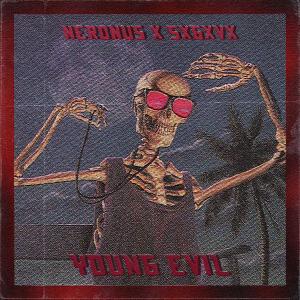 Listen to Young Evil (Explicit) song with lyrics from SXGXVX