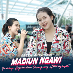 Dengarkan Madiun Ngawi lagu dari Sasya Arkhisna dengan lirik