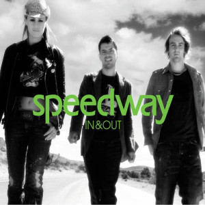 ดาวน์โหลดและฟังเพลง In & Out พร้อมเนื้อเพลงจาก Speedway