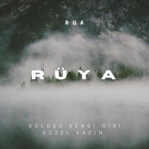 RUA的專輯Rüya (Explicit)