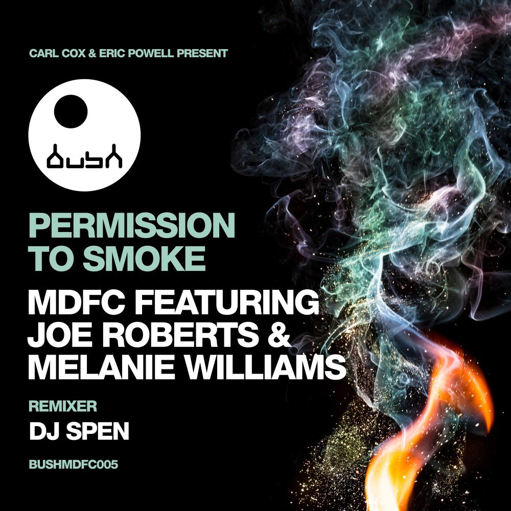Permission to Smoke (feat. Joe Roberts, Melanie Williams) (MDFC 3930 Mix)