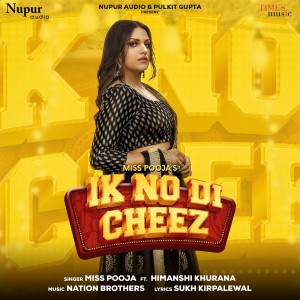 Album Ik No Di Cheez from Himanshi Khurana