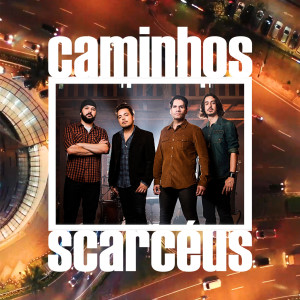 Scarcéus的專輯Caminhos
