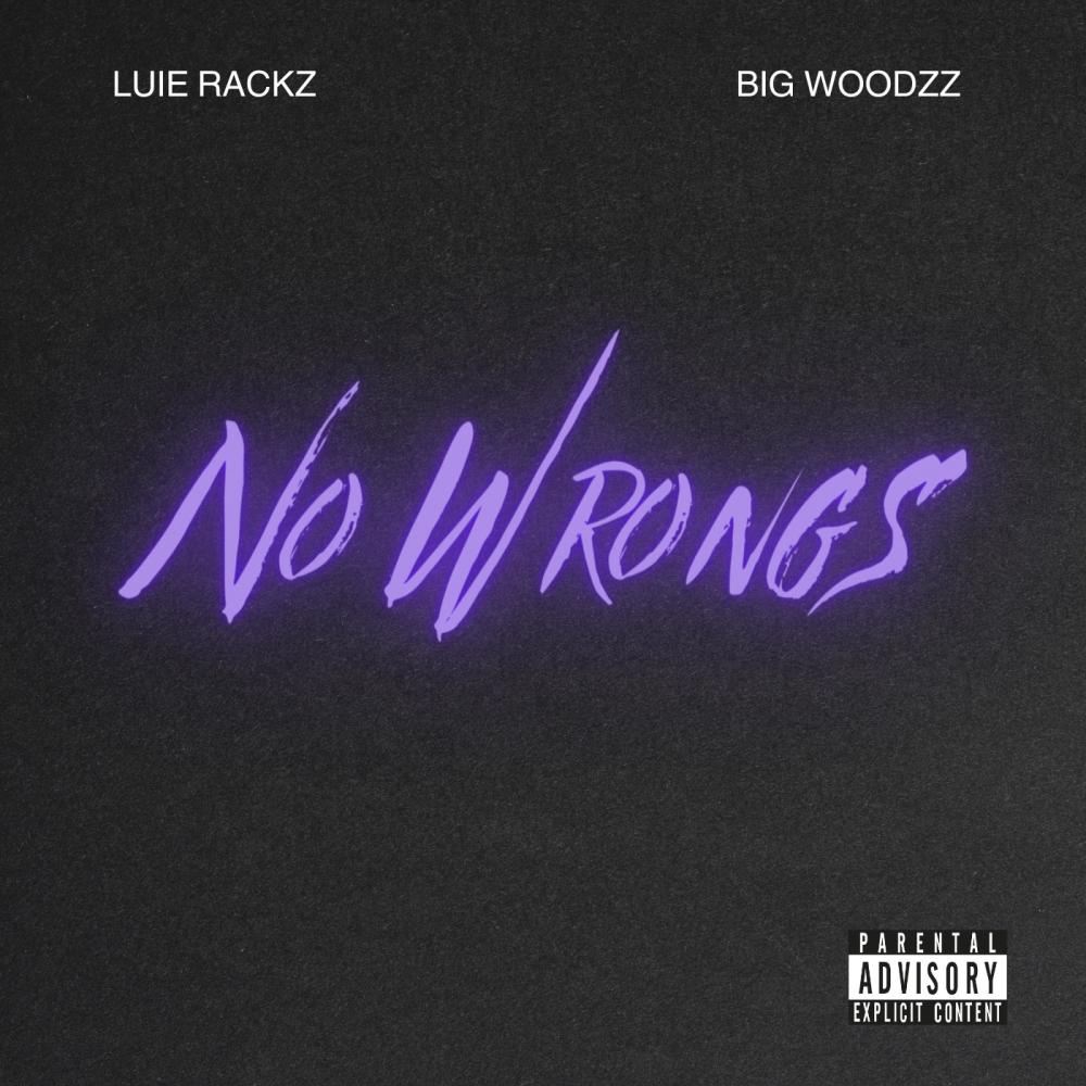 No Wrongs (feat. BigWoodzz) (Explicit)