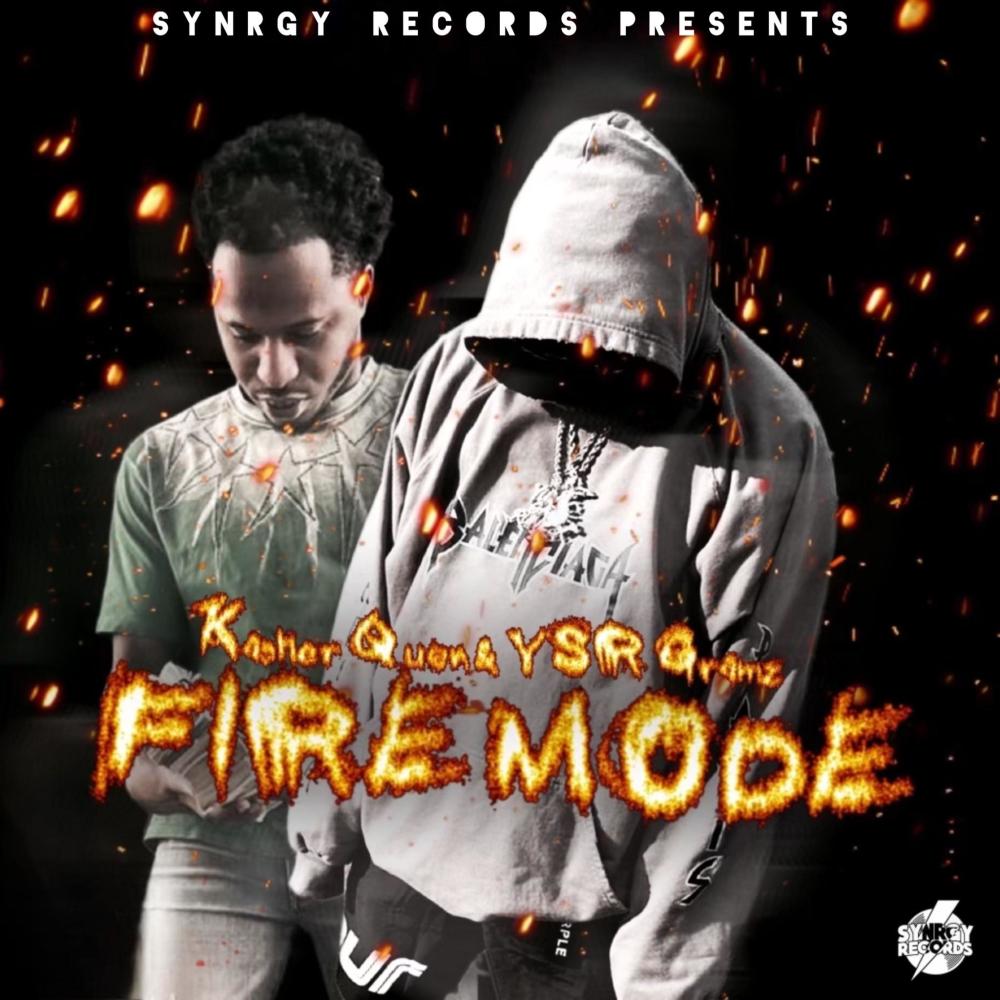 FIRE MODE (feat. Ysr Gramz & Kasher Quon) (Radio Edit)
