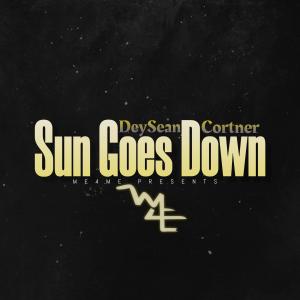 收聽DeySean Cortner的Sun Goes Down歌詞歌曲