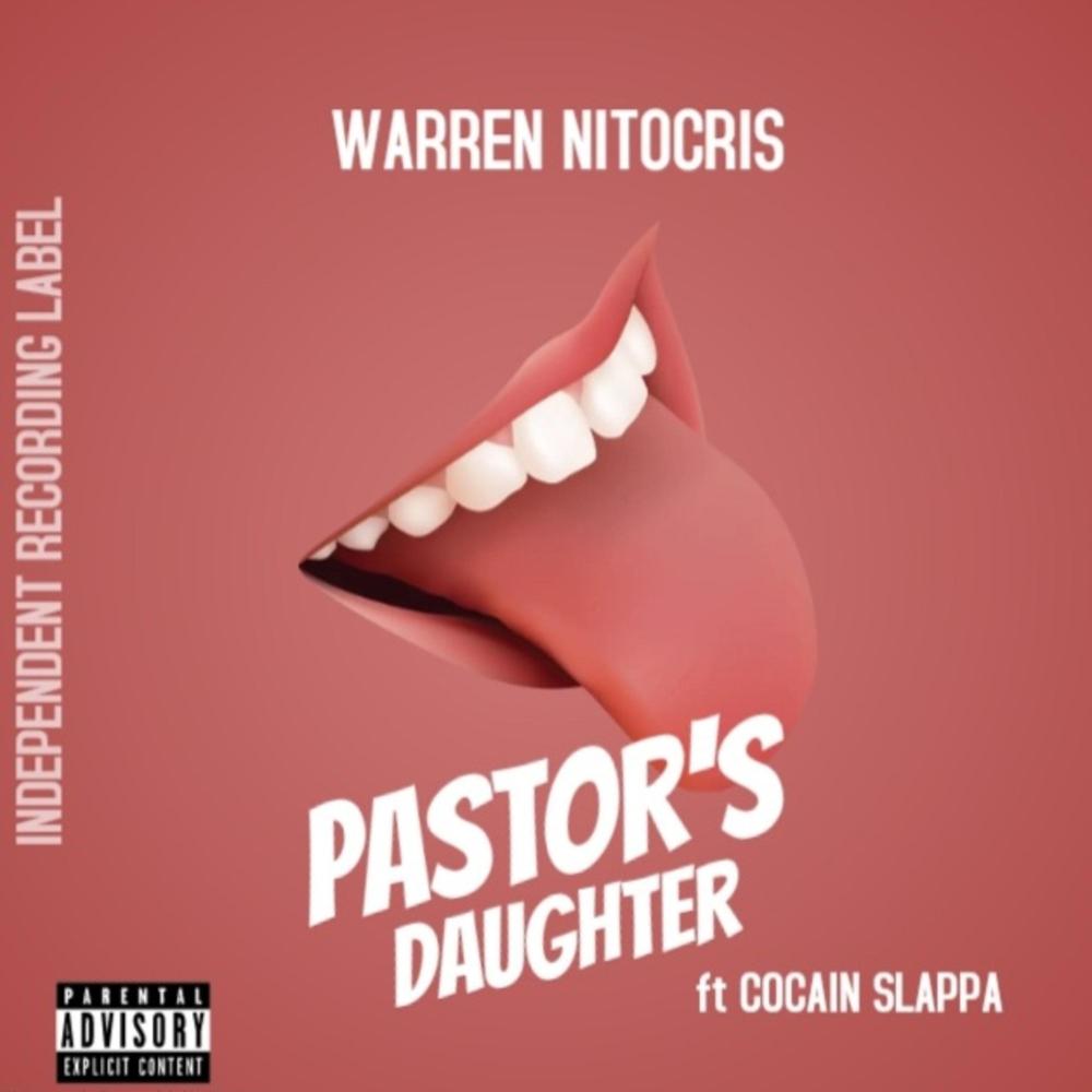 Pastor's Daughter (feat. Cocain Slappa) (Explicit)