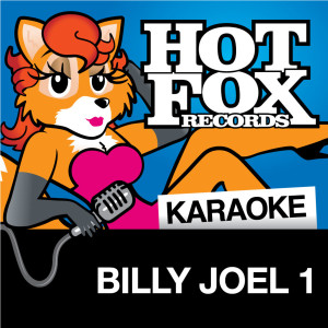 ดาวน์โหลดและฟังเพลง Just The Way You Are (In The Style Of 'Billy Joel') พร้อมเนื้อเพลงจาก Hot Fox Karaoke