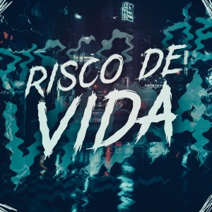 Listen to Risco de Vida (Explicit) song with lyrics from MC Mn