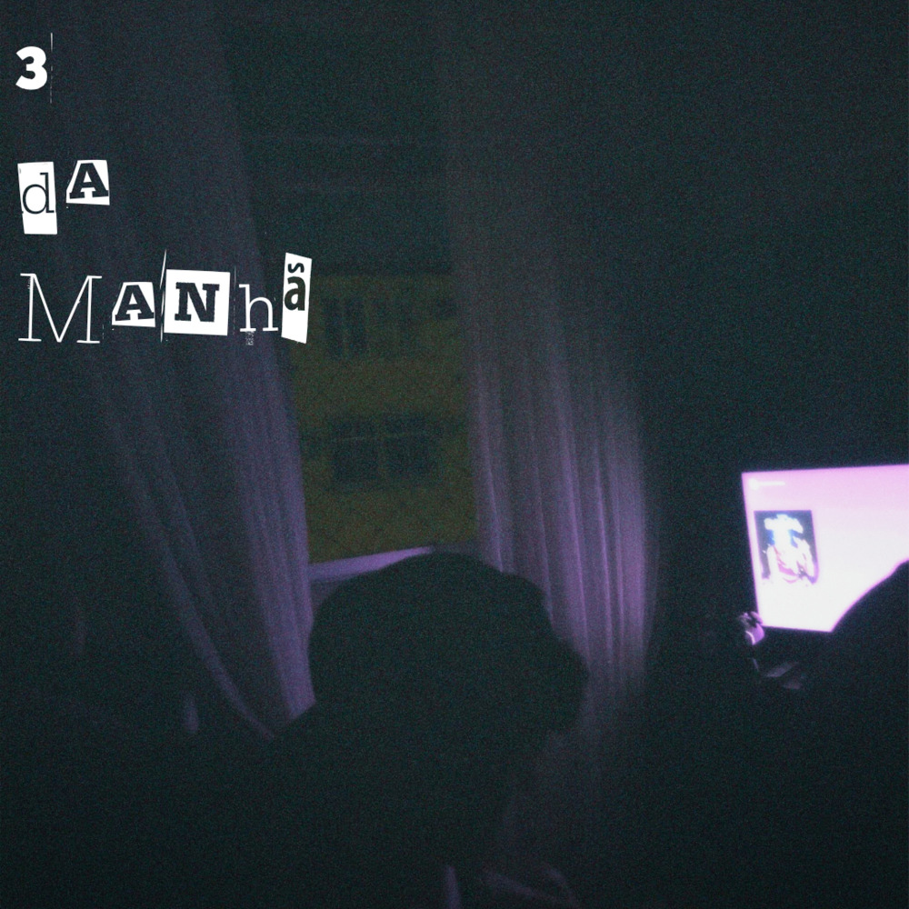 3 da Manhã